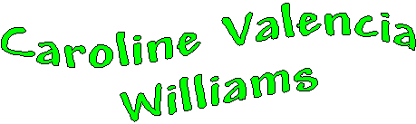 fane av Caroline Valencia Williams