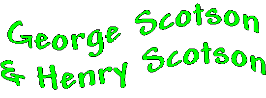 banner of George Scotson and Henry Scotson