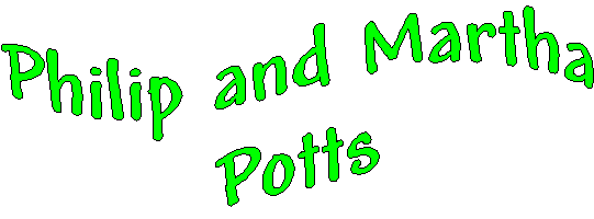 banner for Philip and  Martha Potts.